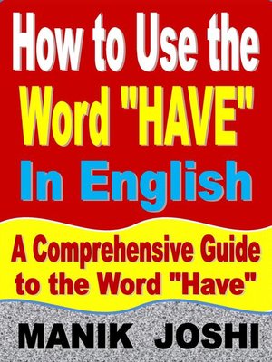 cover image of How to Use the Word "Have" In English
